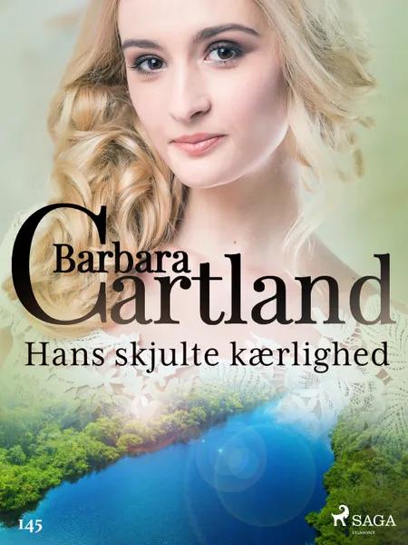 Hans skjulte kærlighed af Barbara Cartland