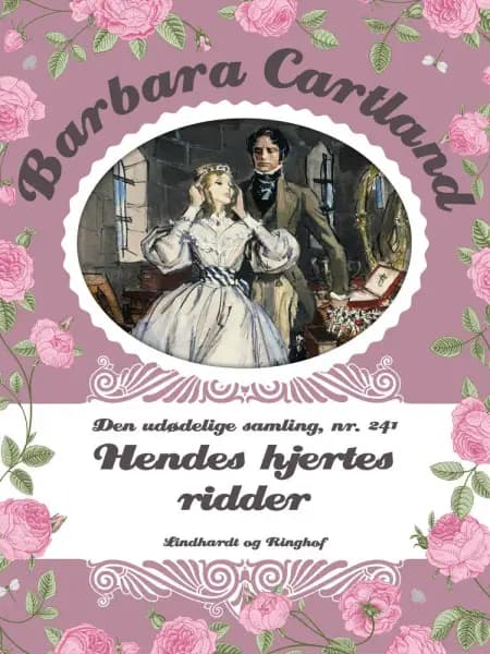 Hendes hjertes ridder af Barbara Cartland