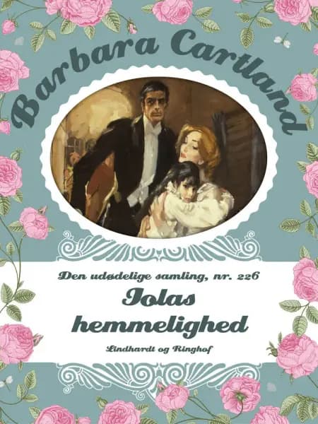 Iolas hemmelighed af Barbara Cartland