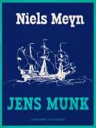 Jens Munk af Niels Meyn