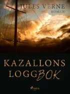 Kazallons loggbok af Jules Verne