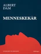 Menneskekår af Albert Dam