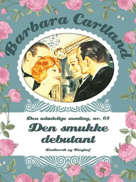 Den smukke debutant af Barbara Cartland