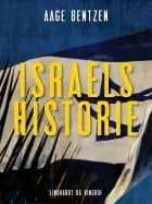 Israels Historie af Aage Bentzen