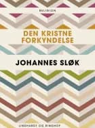 Den kristne forkyndelse af Johannes Sløk