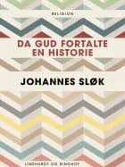 Da Gud fortalte en historie af Johannes Sløk