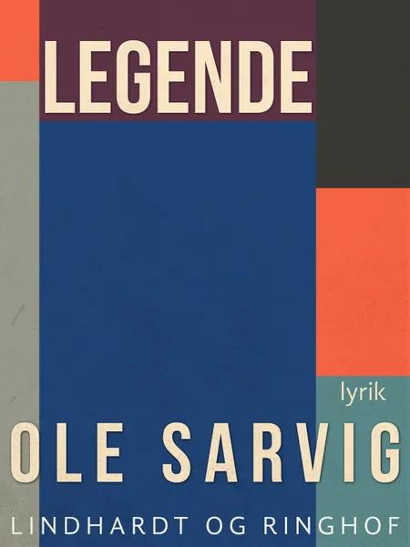 Legende af Ole Sarvig