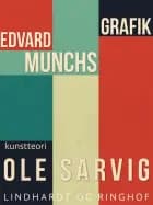 Edvard Munchs grafik af Ole Sarvig