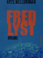 Fredlyst af Faye Kellerman