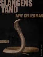 Slangens tand af Faye Kellerman