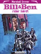 Bill og Ben rider hårdt af Marshall Grover