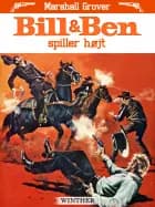 Bill og Ben spiller højt af Marshall Grover