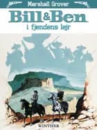 Bill og Ben i fjendens lejr af Marshall Grover