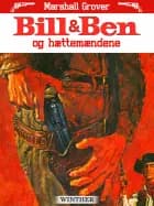 Bill og Ben og hættemændene af Marshall Grover