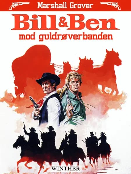 Bill og Ben mod guldrøverbanden af Marshall Grover