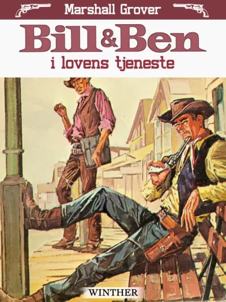 Bill og Ben i lovens tjeneste af Marshall Grover