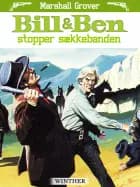 Bill og Ben stopper sækkebanden af Marshall Grover