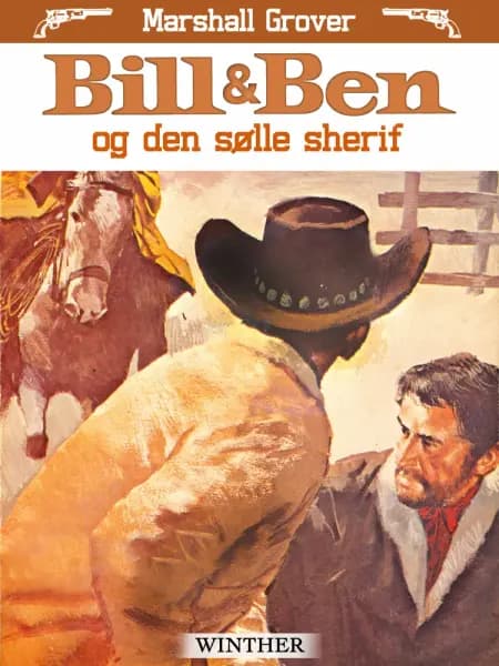 Bill og Ben og den sølle sherif af Marshall Grover