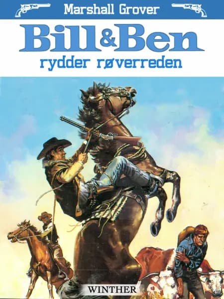 Bill og Ben - rydder røverreden af Marshall Grover