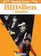 Bill og Ben i dobbeltild af Marshall Grover