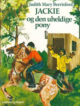 Jackie og den uheldige pony af Judith M. Berrisford