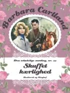 Skuffet kærlighed af Barbara Cartland