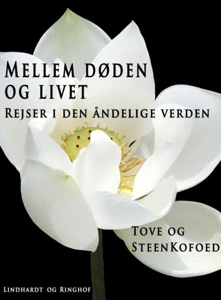 Mellem døden og livet af Tove Kofoed
