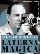 Laterna Magica af Ingmar Bergman