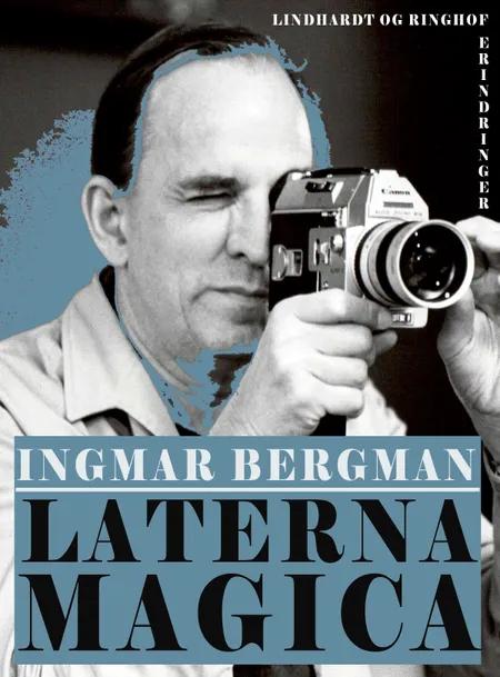 Laterna Magica af Ingmar Bergman