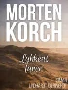 Lykkens luner af Morten Korch