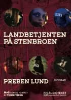 Landbetjenten på stenbroen af Preben Lund