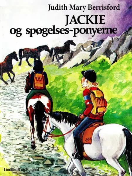 Jackie og spøgelses-ponyerne af Judith M. Berrisford