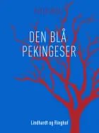 Den blå pekingeser af Kjeld Abell