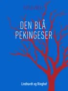 Den blå pekingeser af Kjeld Abell