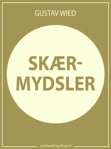 Skærmydsler af Gustav Wied