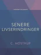Senere livserindringer af C. Hostrup