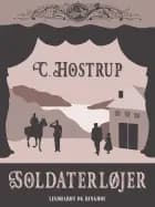 Soldaterløjer af C. Hostrup
