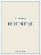 Den tredje af C. Hostrup