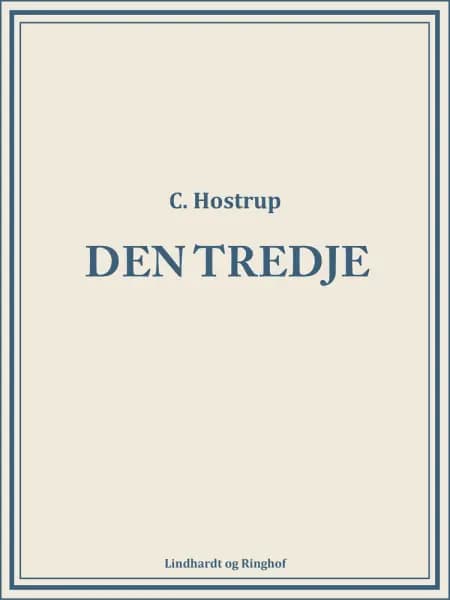 Den tredje af C. Hostrup