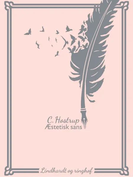 Æstetisk sans af C. Hostrup