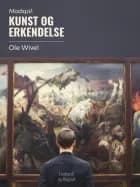 Modspil. Kunst og erkendelse af Ole Wivel