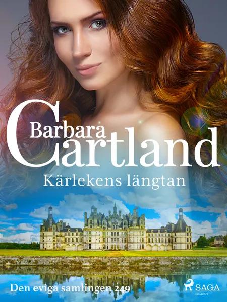 Kärlekens längtan af Barbara Cartland