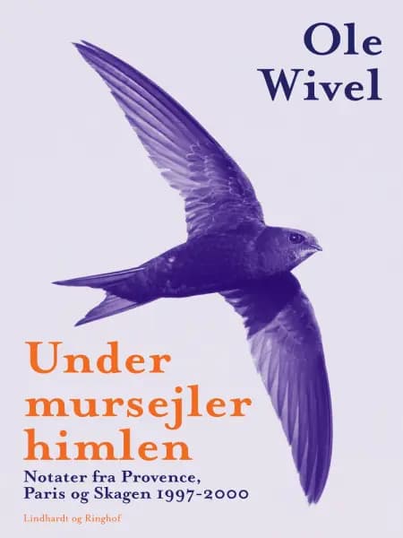 Under mursejlerhimlen af Ole Wivel