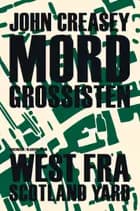 Mordgrossisten af John Creasey