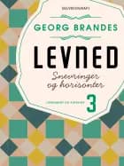 Levned III af Georg Brandes