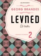 Levned II af Georg Brandes
