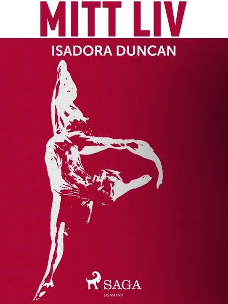 Mitt liv af Isadora Duncan