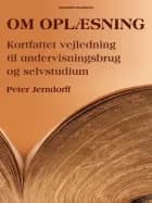Om oplæsning: Kortfattet vejledning til undervisningsbrug og selvstudium af Peter Jerndorff