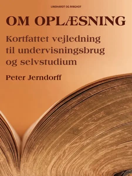 Om oplæsning: Kortfattet vejledning til undervisningsbrug og selvstudium af Peter Jerndorff