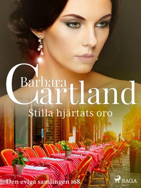 Stilla hjärtats oro af Barbara Cartland